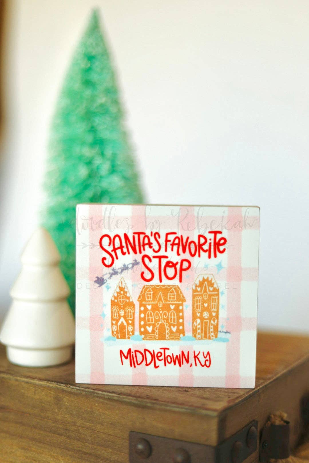 Doodles By Rebekah - Santa's Favorite Stop Block (Custom)