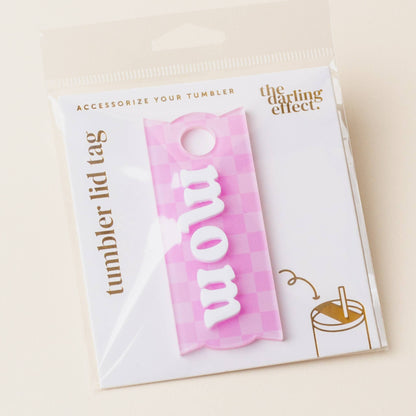 The Darling Effect - Tumbler Lid Tag-Mom