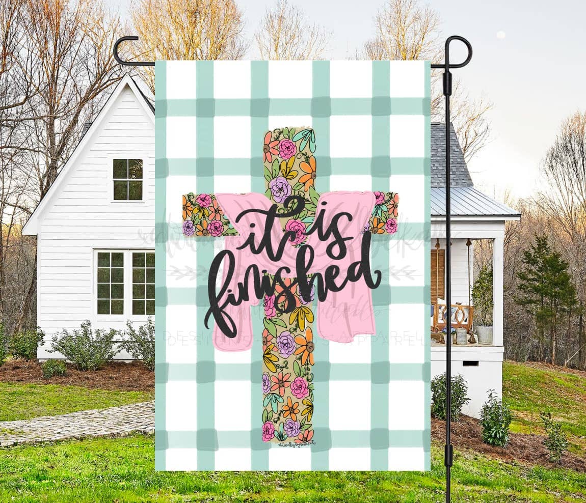 Doodles By Rebekah - It Is Finished Garden Flag