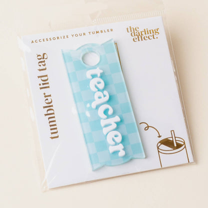 The Darling Effect - Tumbler Lid Tag-Teacher