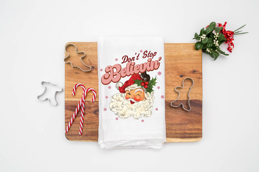 Christmas Don't Stop Believin Kitchen Towel